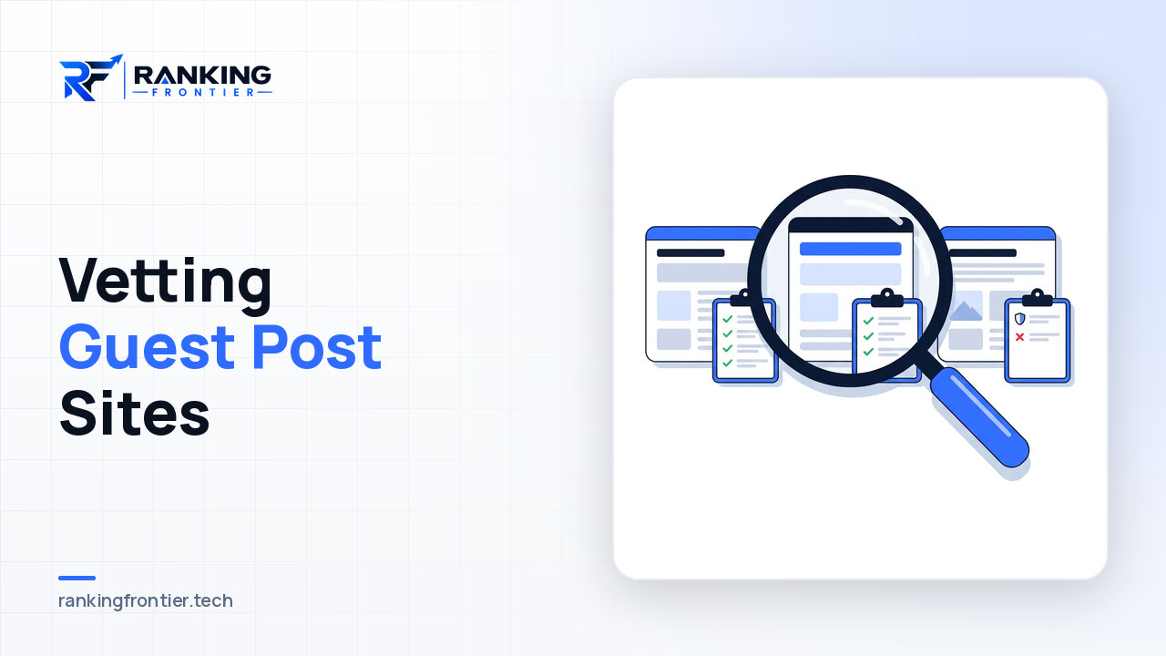 Illustration of website cards being reviewed against a checklist under a magnifying glass, representing vetting guest post sites